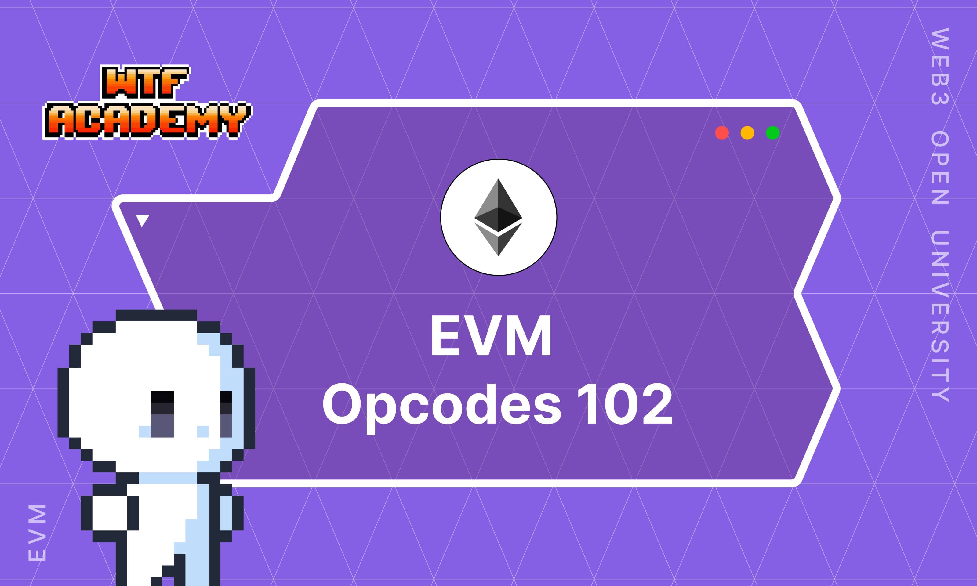 EVM Opcodes 102