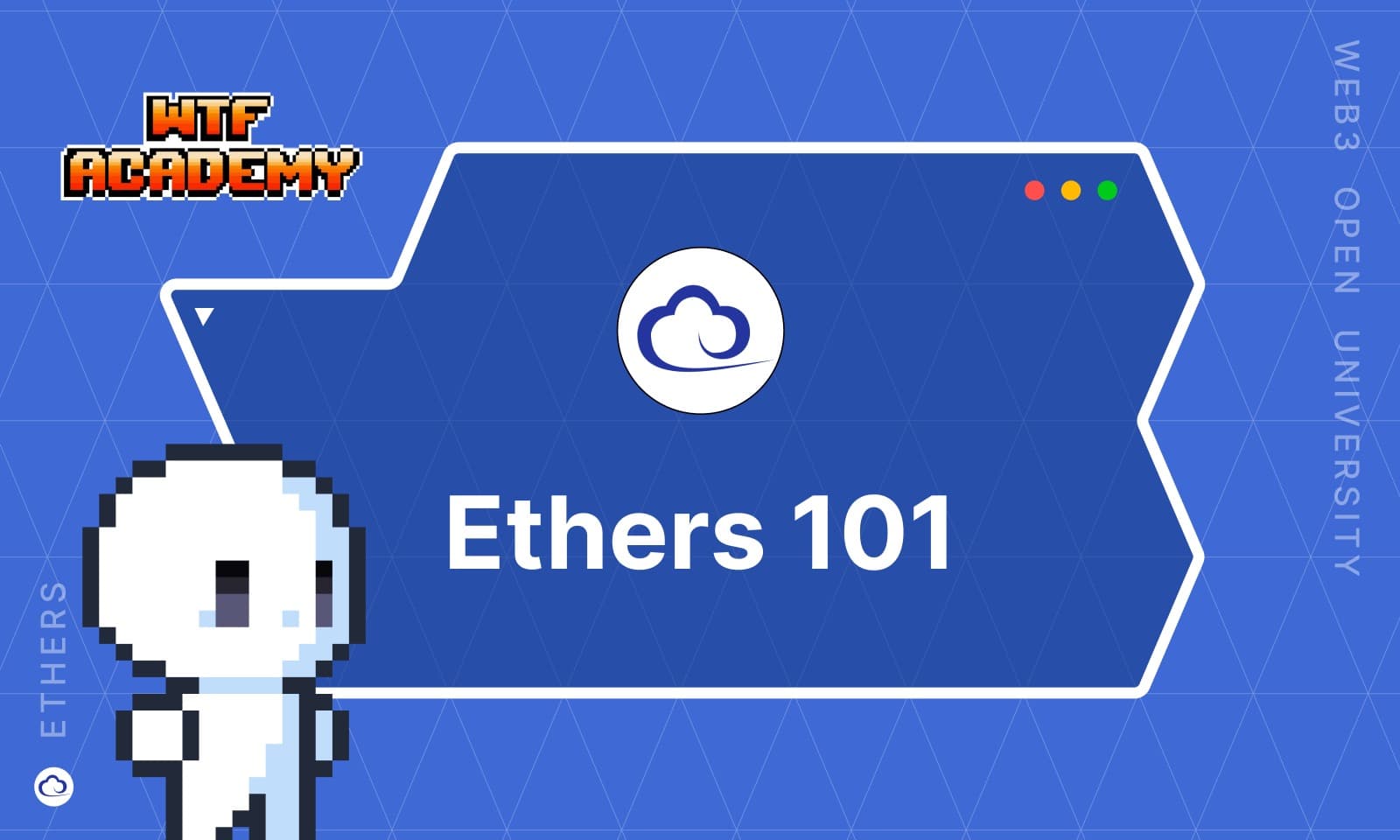 Ethers 101