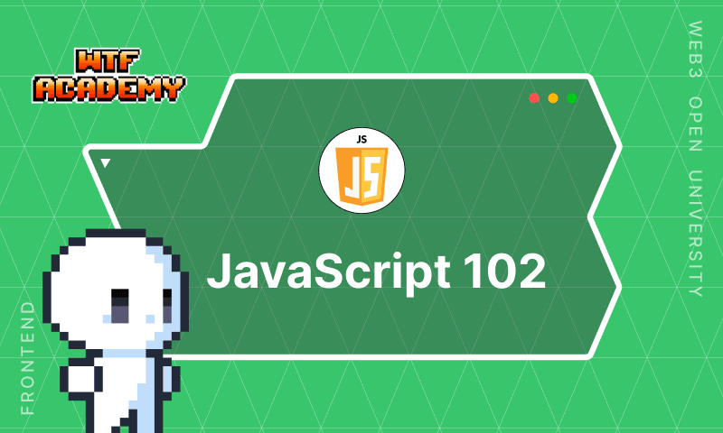 JavaScript 102