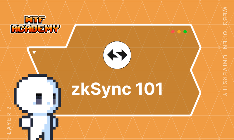 zkSync 101